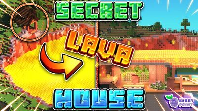 Secret Lava House