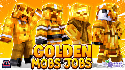 Golden Mobs Jobs