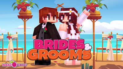 Brides and Grooms