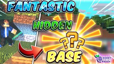 Fantastic Hidden Base