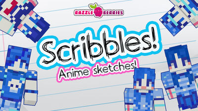 Scribbles: Anime Sketches