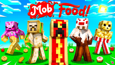 Mob Food!
