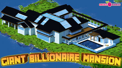 Giant Billionaire Mansion
